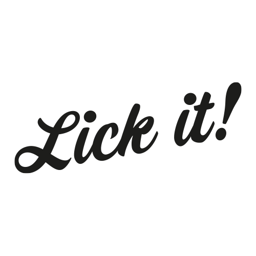 Lick it